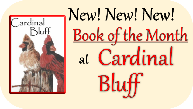 Cardinal Bluff has new activity - Book of the Month