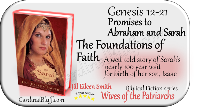 The Foundations of Faith — Abraham and Sarah