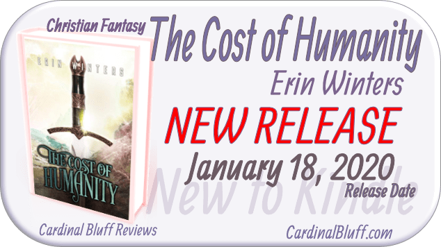 The Cost of Humanity, Author Erin Winters, Christian Fantasy